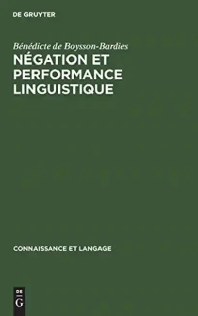 Cover of Négation et performance linguistique