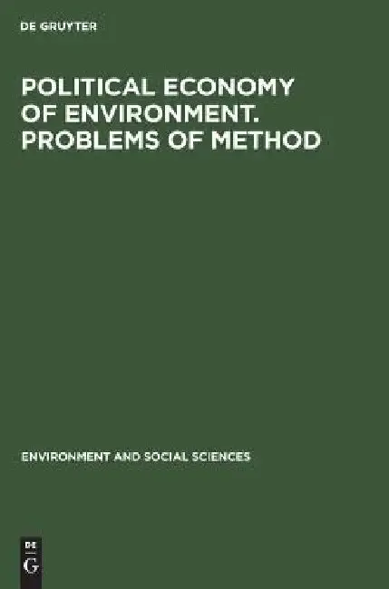 Cover of Political Economy of Environment. Problems of Method