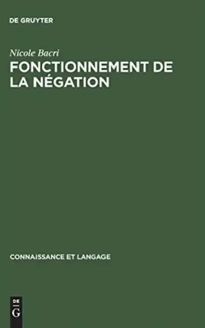 Cover of Fonctionnement de La Negation
