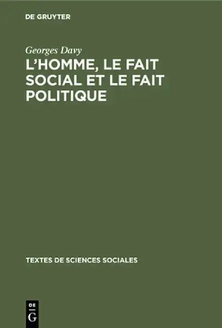 Cover of L'homme, le fait social et le fait politique