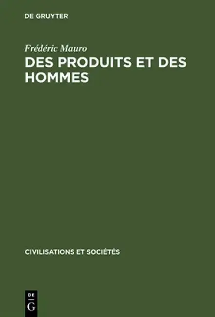 Cover of Des Produits Et Des Hommes