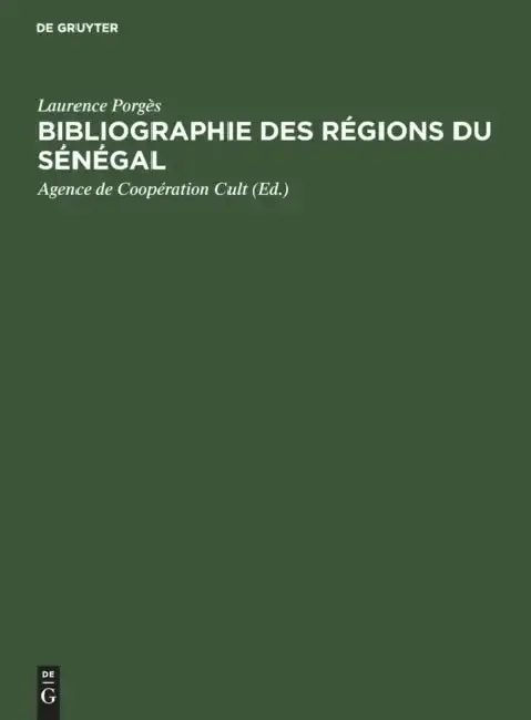Cover of Bibliographie des Régions du Sénégal