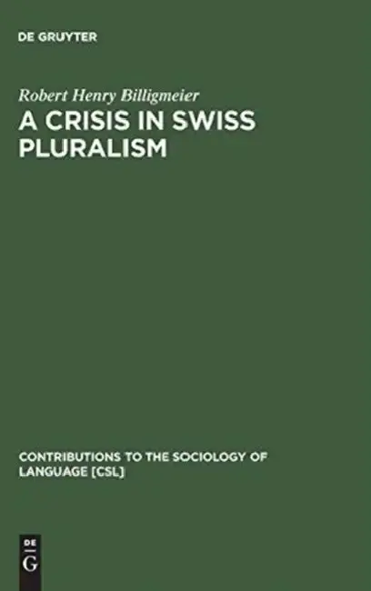 Cover of A Crisis in Swiss Pluralism