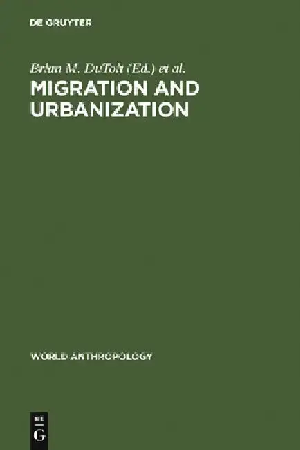Cover of Migration and Urbanization