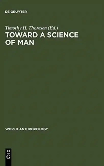 Cover of Toward a Science of Man