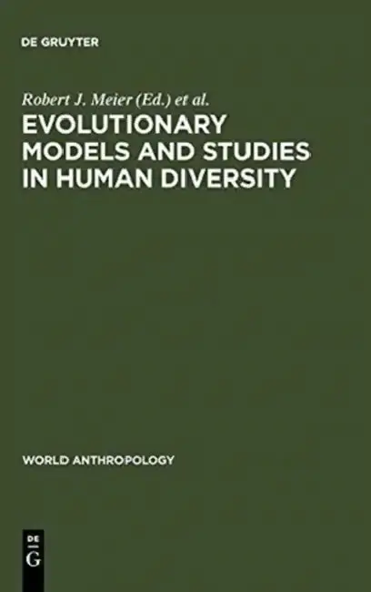 Cover of Evolutionary Models and Studies in Human Diversity