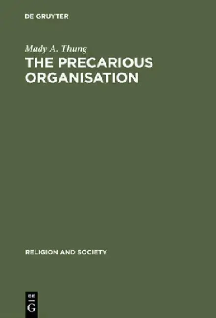 Cover of The Precarious Organisation