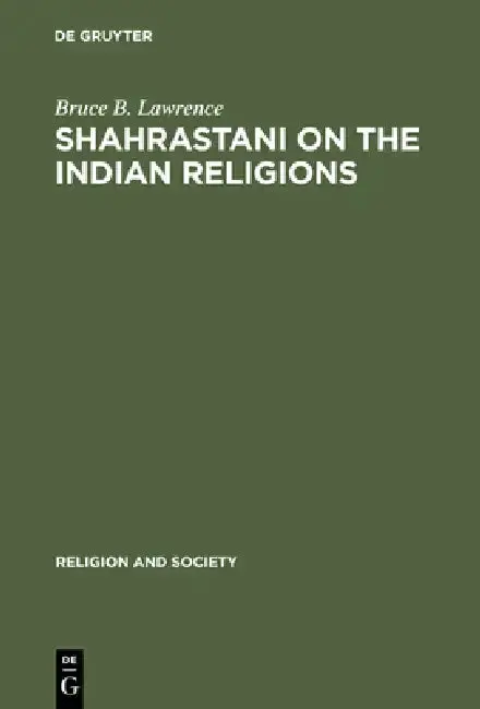 Cover of Shahrastani on the Indian Religions