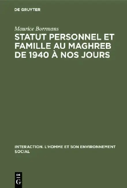 Cover of Statut personnel et famille au Maghreb de 1940 à nos jours