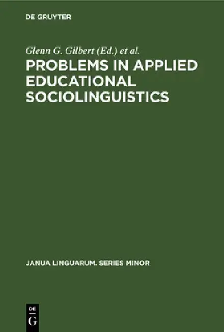 Cover of Problems in Applied Educational Sociolinguistics