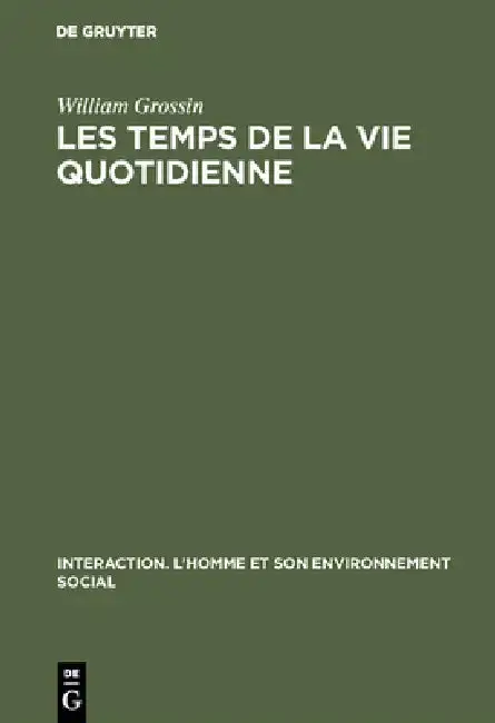 Cover of Les Temps de la Vie Quotidienne