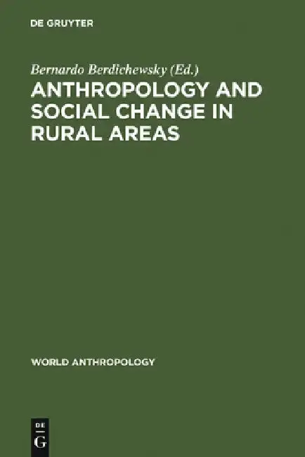 Cover of Anthropology & Social Change in Rural Areas