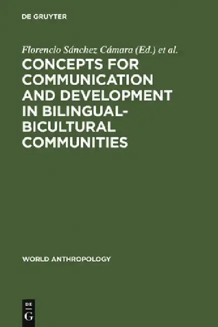 Cover of Concepts for Communication and Development in Bilingual-Bicultural Communities