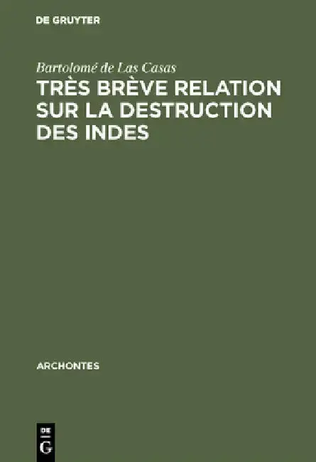 Cover of Très brève relation sur la destruction des Indes