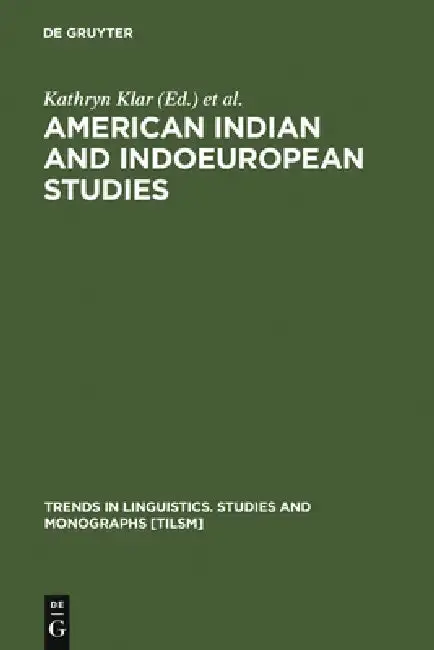 Cover of American Indian and Indoeuropean Studies