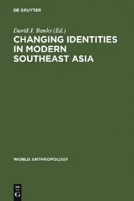 Cover of Changing Identities in Modern Southeast Asia