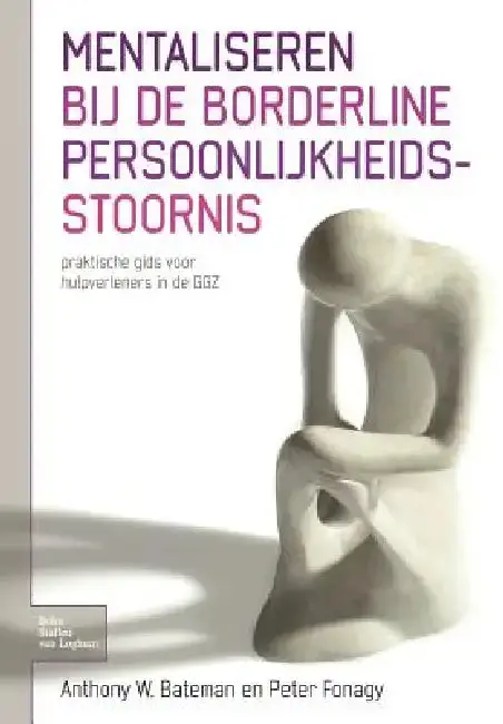 Cover of Mentaliseren Bij de Borderline Persoonlijkheidsstoornis