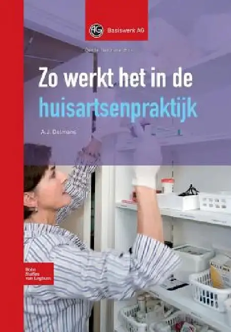 Cover of Zo Werkt Het in de Huisartsenpraktijk
