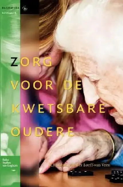 Cover of Zorg Voor de Kwetsbare Oudere