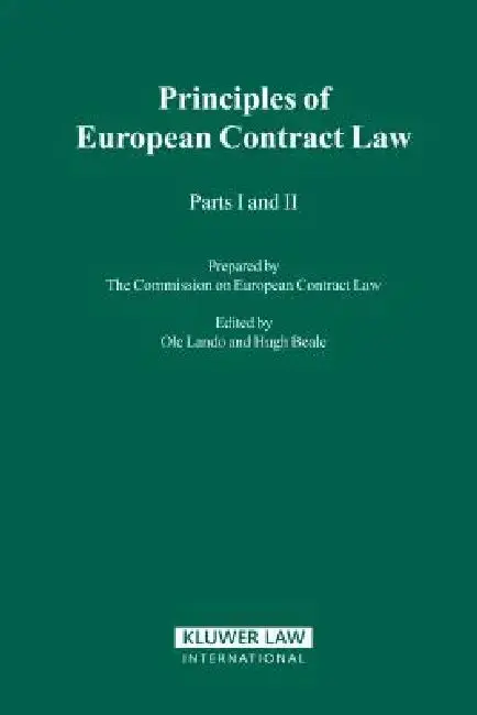 Cover of The Principles Of European Contract Law, Parts I And II