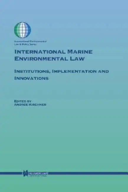 Cover of International Marine Environmental Law