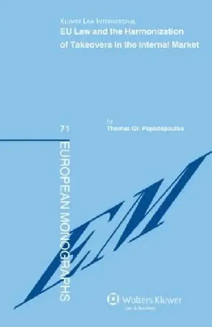 Cover of Eu Law and Harmonization of Takeovers in the Internal Market