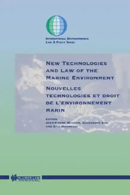 Cover of New Technologies and Law of Marine Environment
