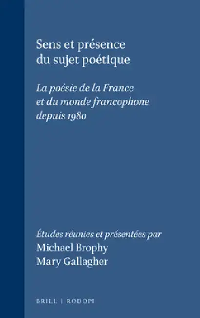 Cover of Sens et présence du sujet poétique