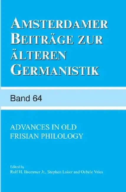 Cover of Advances in Old Frisian Philology