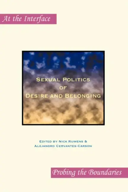 Cover of Sexual Politics of Desire and Belonging