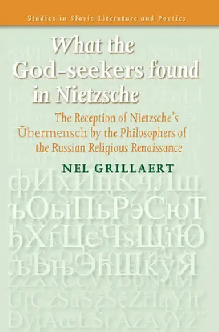 Cover of What the God-Seekers Found in Nietzsche