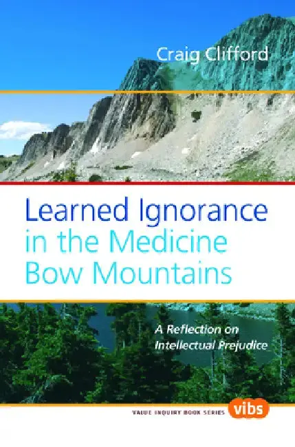 Cover of Learned Ignorance in the Medicine Bow Mountains