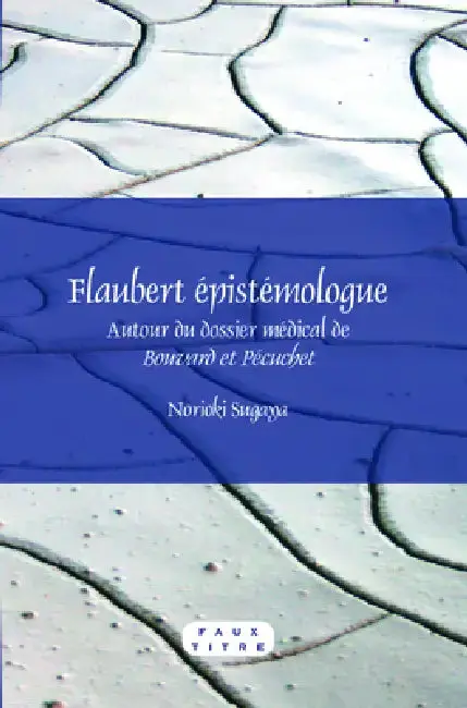 Cover of Flaubert épistémologue
