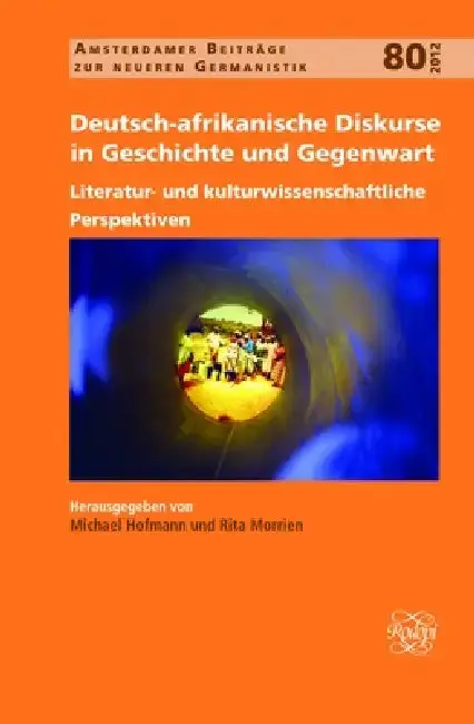 Cover of Deutsch-afrikanische Diskurse in Geschichte und Gegenwart