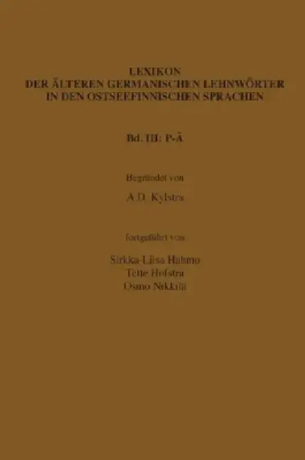 Cover of Lexikon der älteren germanischen Lehnwörter in den ostseefinnischen Sprachen, Band III
