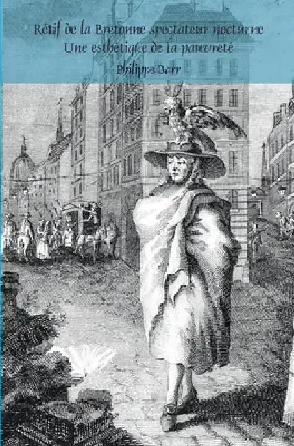 Cover of Rétif de la Bretonne spectateur nocturne
