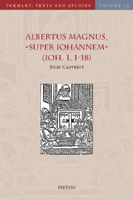 Cover of Albertus Magnus, Super Iohannem (Ioh. 1, 1-18)