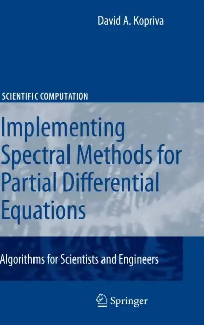 Cover of Implementing Spectral Methods for Partial Differential Equations