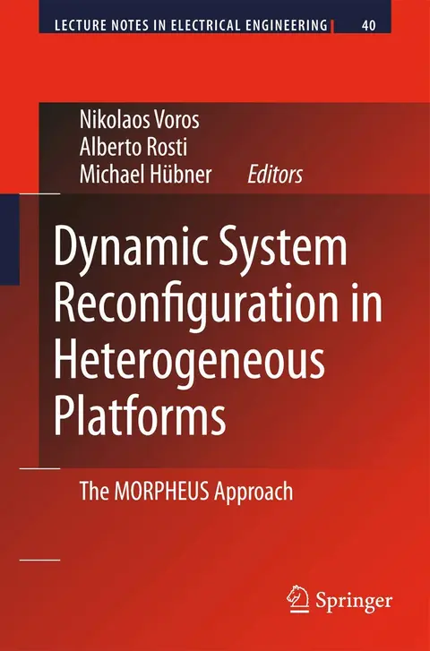 Cover of Dynamic System Reconfiguration in Heterogeneous Platforms
