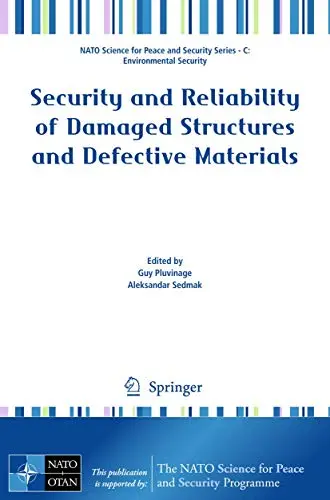 Cover of Security and Reliability of Damaged Structures and Defective Materials