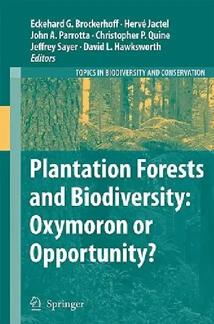 Cover of Plantation Forests and Biodiversity
