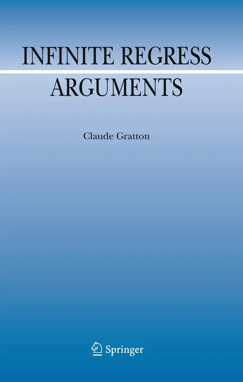 Cover of Infinite Regress Arguments