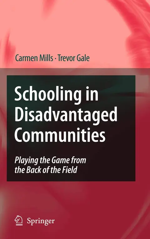 Cover of Schooling in Disadvantaged Communities