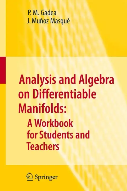 Cover of Analysis and Algebra on Differentiable Manifolds