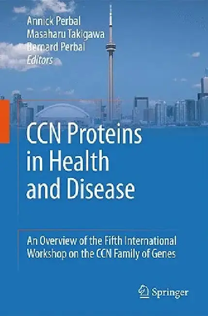Cover of CCN Proteins in Health and Disease