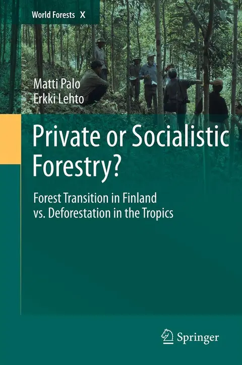 Cover of Private or Socialistic Forestry?