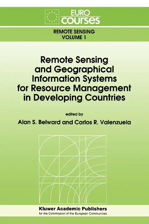 Cover of Remote Sensing and Geographical Information Systems for Resource Management in Developing Countries