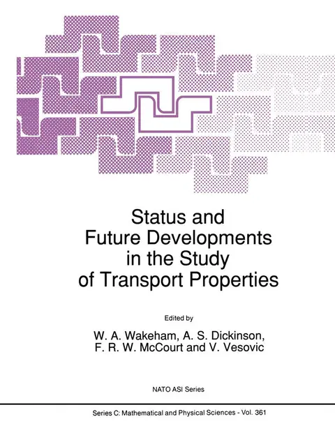 Cover of Status and Future Developments in the Study of Transport Properties
