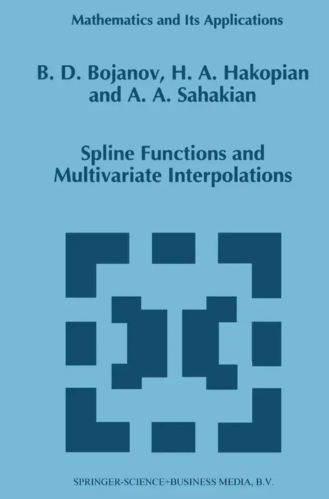 Cover of Spline Functions and Multivariate Interpolations