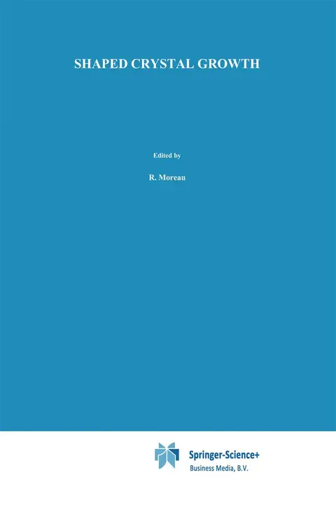 Cover of Shaped Crystal Growth